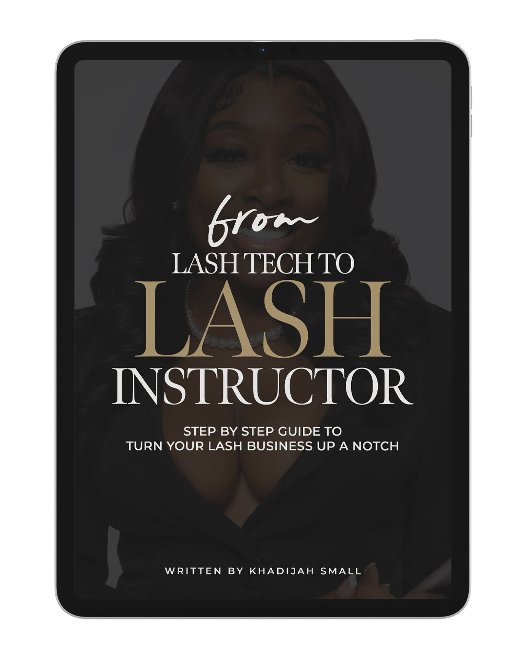 Lash Tech to Lash Instructor Ebook